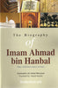 Biography of Imam Ahmad bin Hambal