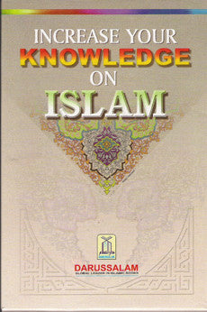 Increase Your Knowledge on Islam