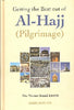 Getting the Best Out of Al-Hajj