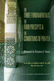 The Three Fundamentals, The Four Precepts & The Conditions of Prayer